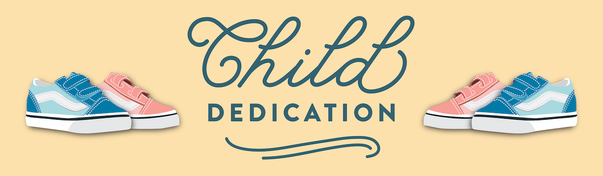 Child Dedications at Vista