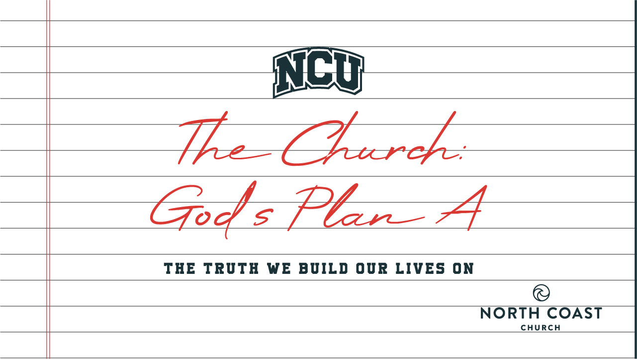 The Church: God’s Plan A, Message 11 Image